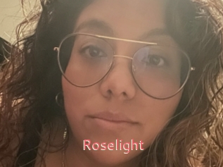 Roselight