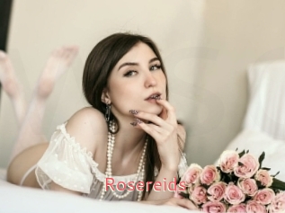 Rosereids