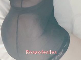 Rosesdesiles