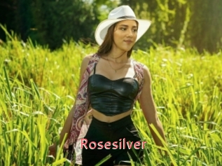 Rosesilver