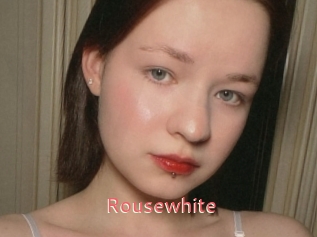 Rousewhite