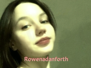 Rowenadanforth