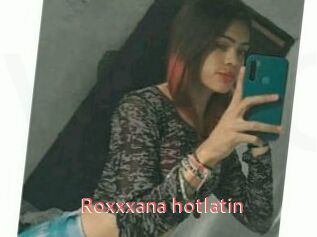 Roxxxana_hotlatin