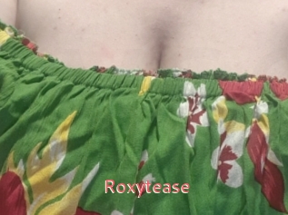 Roxytease