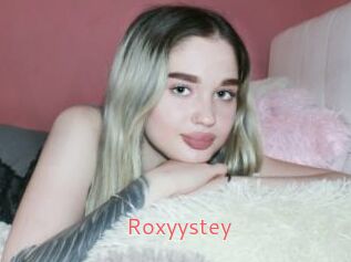 Roxyystey