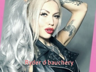 Ryder_d_bauchery