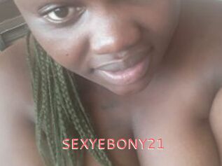 SEXYEBONY21