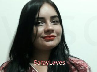 SarayLoves