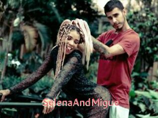 SelenaAndMigue