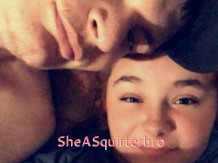 SheASquirterbro