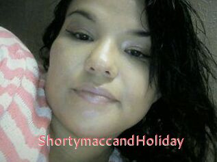 Shortymacc_and_Holiday