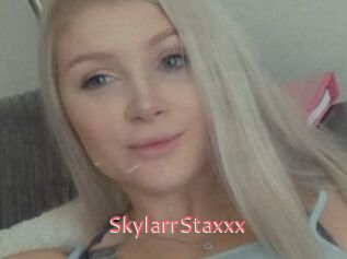 SkylarrStaxxx