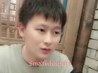 Smallwhispers