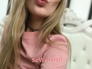 SoWetDoll