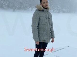 Sweetenough