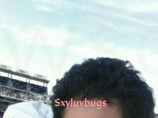 Sxyluvbugs