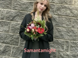 Samantamight