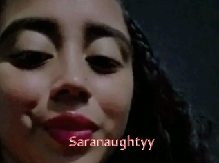 Saranaughtyy