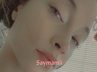 Saymamii