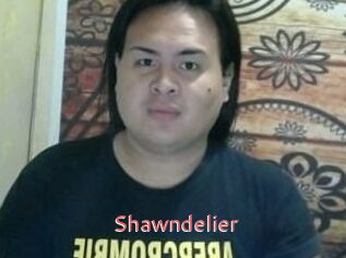 Shawndelier