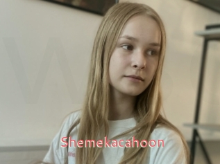 Shemekacahoon