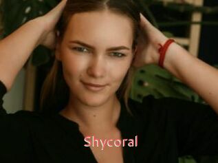Shycoral
