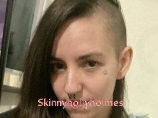 Skinnyhollyholmes