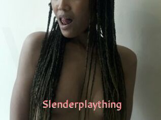 Slenderplaything