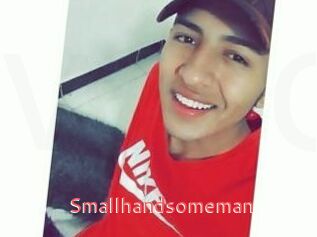 Smallhandsomeman