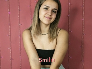 Smilin
