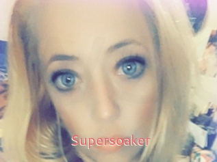 Supersoaker