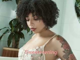 Sweetevening