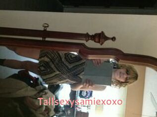 Tallsexysamiexoxo