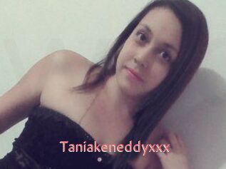 Taniakeneddyxxx