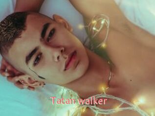 Tatan_walker