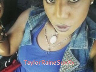 TaylorRaineSuxXx