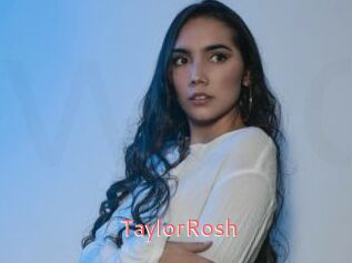 TaylorRosh