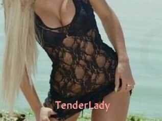 TenderLady