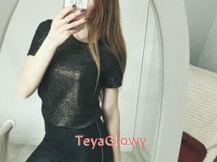 TeyaGlowy