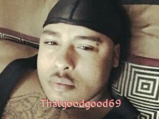 Thatgoodgood69 Webcam Sexe Direct