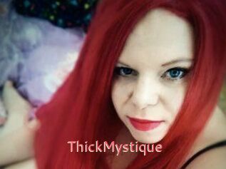 ThickMystique