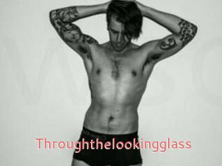 Throughthelookingglass