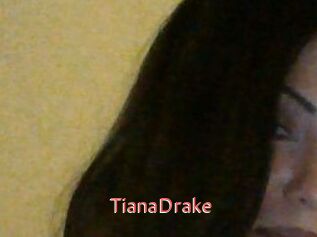 TianaDrake