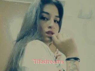 Tifadreams
