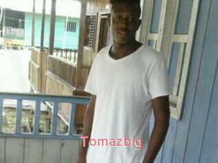 Tomazbig