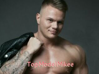 TopModelMikee