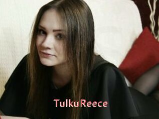 TulkuReece