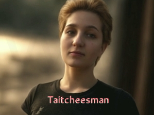 Taitcheesman