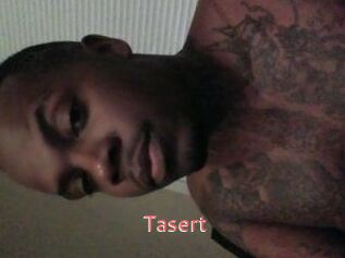 Tasert