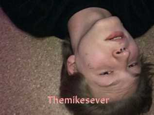 Themikesever